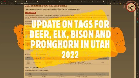 UPDATE ON UTAH BIG GAME PERMITS, 2022