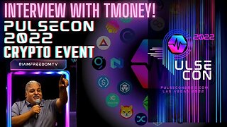 Pulsecon2022 Las Vegas! Interview With TMoney From FreedomTV! Hosting 3000 Attendees!