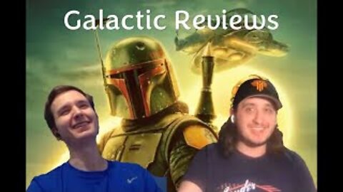 Galactic Reviews: Book of Boba Fett