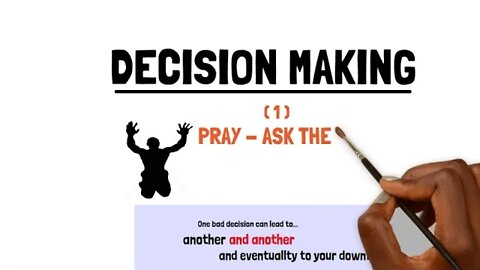 How to Make the Right Decisions