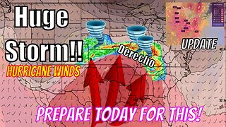 HUGE Derecho Coming, Hurricane Winds, Tornadoes & Large Hail - The WeatherMan Plus