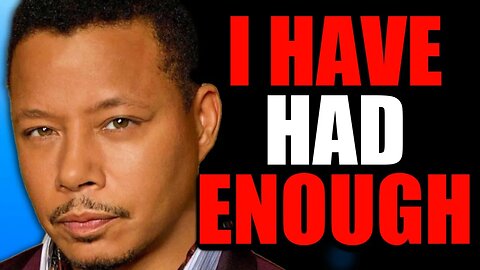 Actor Terrence Howard Says It's Over