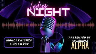 Ladies Night - Sweet, but somewhat delusional...