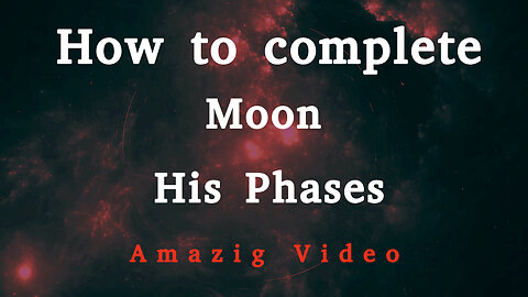 Moon Phases northern hemisphere. How to complete moon his phases?