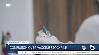 Confusion over vaccine stockpile