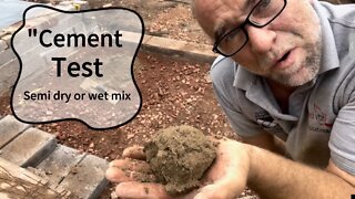 Cement test semi dry or wet mix