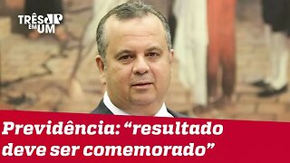 Rogério Marinho sobre reforma da Previdência: 'resultado deve ser comemorado'