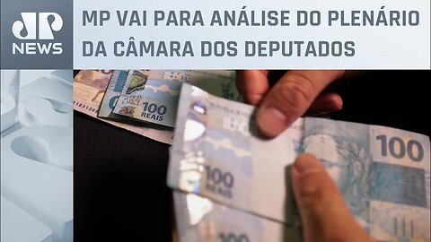 Comissão aprova MP do salário mínimo e inclui correção da tabela do IR