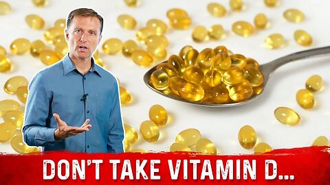 When NOT to Take Extra Vitamin D