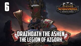 Attacked From All Sides - Drazhoath the Ashen - Immortal Empires - Part 6