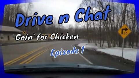 Drive n Chat Episode 1