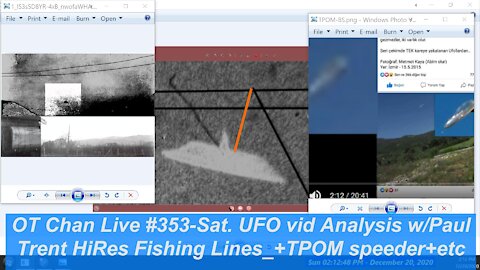 Saturday UFO vid Analysis with Paul - TruthSeekers Chan+Trent P2+TPOM vids etc ] - OT Chan Live#353