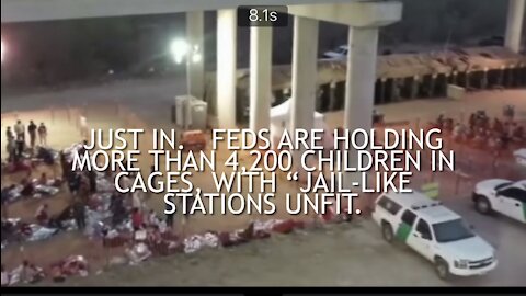 Ihappening again Feds Holding More Than 4,200 Children in Cages, With “Jail-Like Stations Unfit.