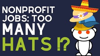 Reddit! Nonprofit & Too Many HATS...