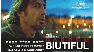 "Biutiful" (2010) Directed by Alejandro González Iñárritu