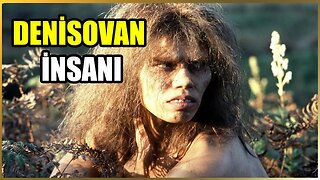 Denisovans İnsanı