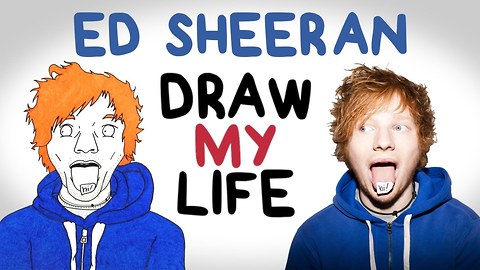 Ed Sheehan | Draw My Life