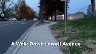 A Walk Down Lowell Avenue