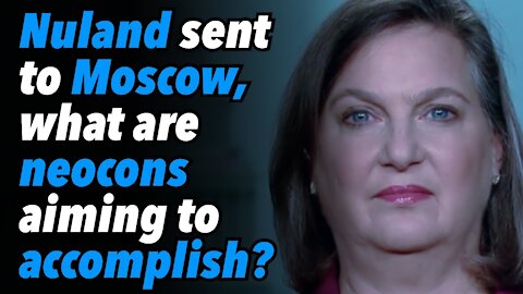 Nuland sent to Moscow, what are the neocons aiming to accomplish? (Part 1)