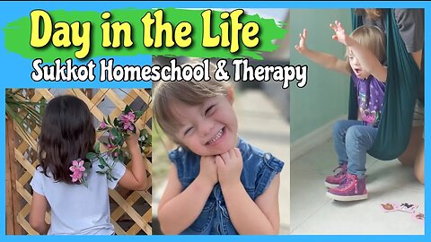 DAY IN THE LIFE SPECIAL NEEDS MOM || Down Syndrome Life & Homeschool Vlog || Sukkot Messianic