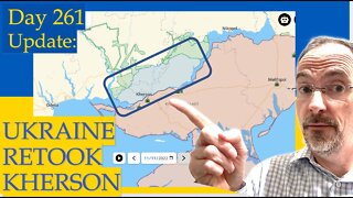 KHERSON LIBERATED. Ukraine News Update on Day 261 of the Russian invasion