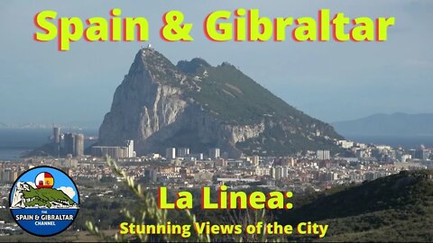 Stunning Views of La Linea Spain overlooking The Rock of Gibraltar