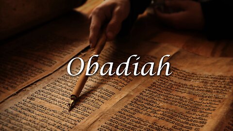 The Book Of Obadiah KJV (Audio Bible & Text)