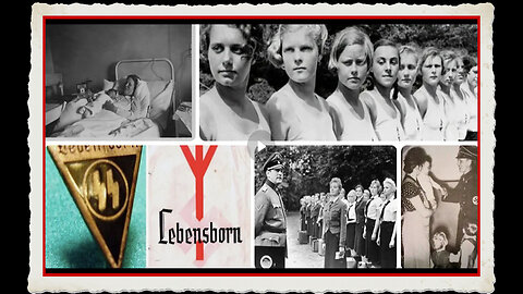 PROJECT LEBENSBORN, the Nazi Breeding Program Farms - On the Homefront