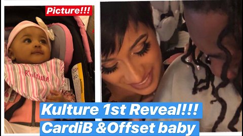 Kulture Picture!!! CardiB and Offset Baby Finally Revealed!!!