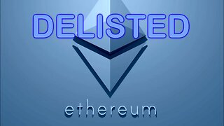 Ethereum Delisting And Eth Uses Censorship