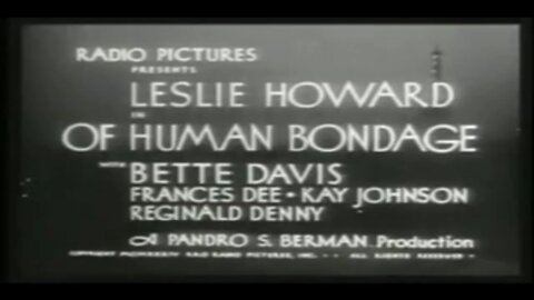 Of Human Bondage 1934 - Full Movie - Bette Davies | Leslie Howard