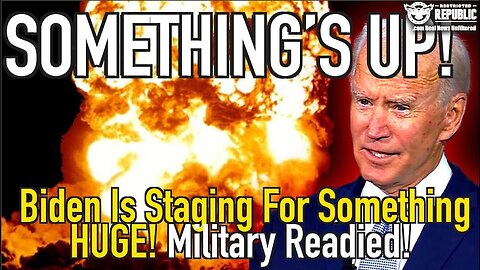 Biden Preparing To Unleash Hell - Why Is He Staging For This?! Military Readied 2/1/24..