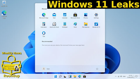 Windows 11 Leaks | Weekly News Roundup