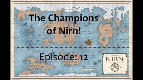 Champions of Nirn! - EP 12 - Enter Jasper!