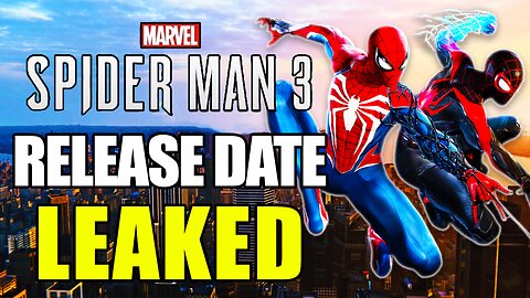 Spider Man 3 Release Date Leaked...