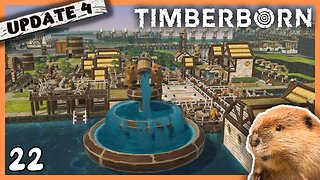 The City Is Finally Coming Together | Timberborn Update 4 | 22