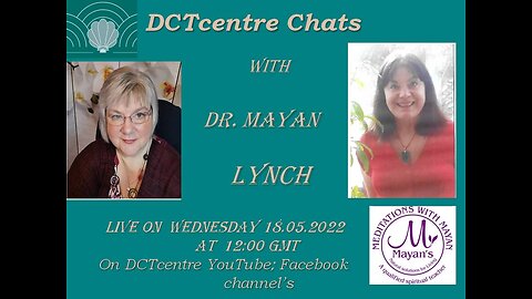 DCT Centre Chats - Dr Mayan Lynch