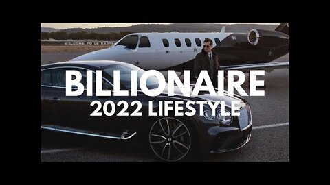 BILLIONAIRE Luxury Lifestyle 💲 [Billionaire Entrepreneur Motivation] #1