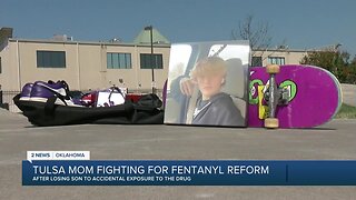 Tulsa mom fighting for fentanyl reform