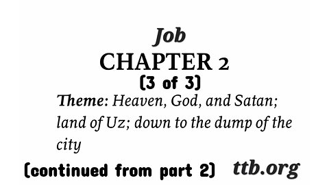 Job Chapter 2 (Bible Study) (3 of 3)