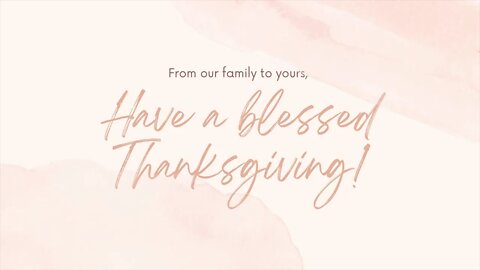 Have a Blessed Thanksgiving!!! 🙏 🦃