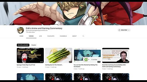 Erik's Anime and Gaming Commentary Channel is Back From Hiatus! (Update: 2023/01/05)