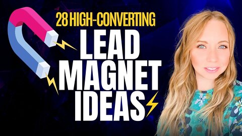 28 High-Converting Lead Magnet Ideas to Grow Your Email List