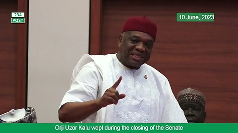 Senate Orji Uzor Kalu Cried During Senate Valedictory Session