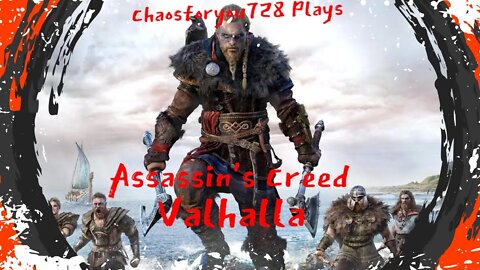Chaosforyou728 Plays Assassin's Creed Valhalla Episode 4