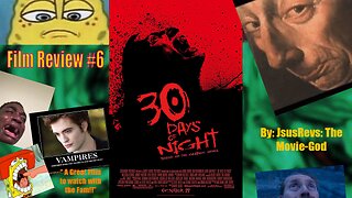 30 Day of Night (2007) Film Review #6 - JsusRevs: The Movie-God