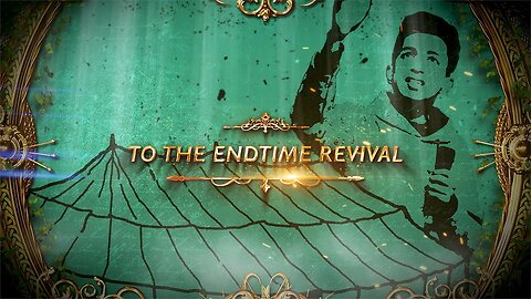Endtime Revival In History: 21 Great Days of Revival Meetings | Official Trailer | Sterry Ks