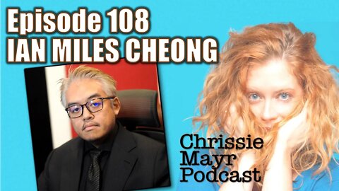 CMP 108 - Ian Miles Cheong - A Journey into one Malaysian Man's love for American Politics & Twitter