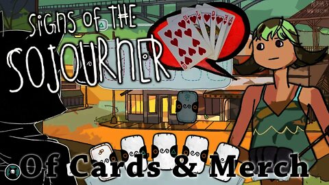 Signs of the Sojourner - Of Cards & Merch