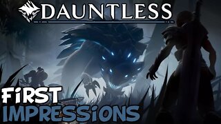 Dauntless First Impressions "Is It Worth Playing?"